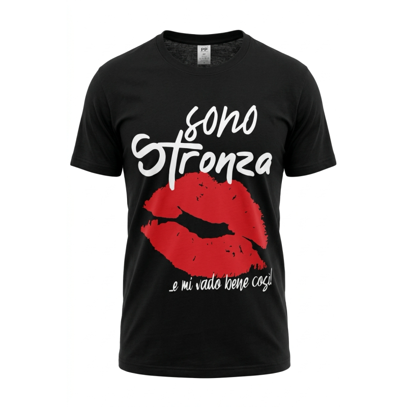 t-shirt donna "sono stronza e mi vado bene così"